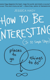 How to Be Interesting