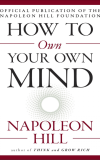 How to Own Your Own Mind