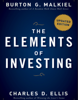 The Elements of Investing_Easy Lessons for Every Investor