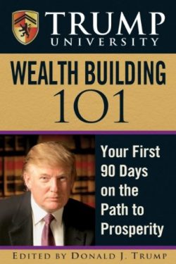 Trump University Wealth Building 101